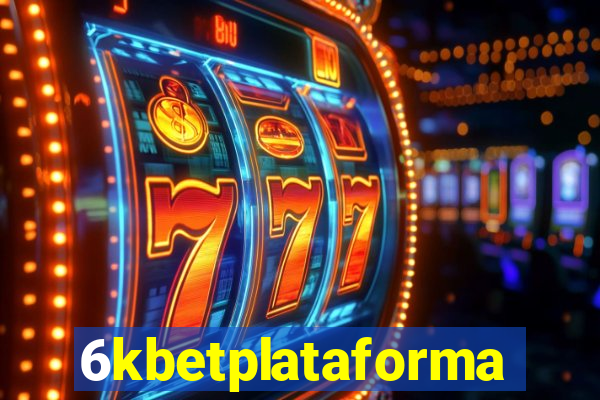 6kbetplataforma