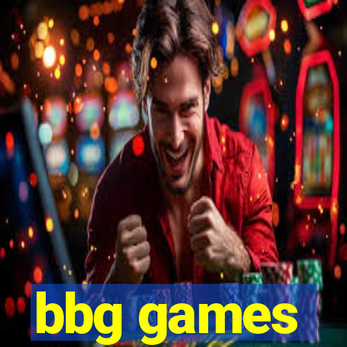 bbg games