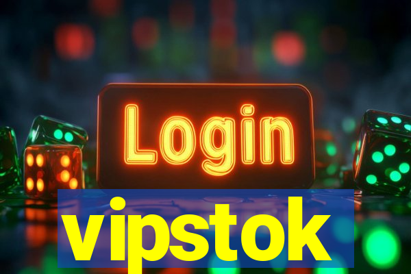 vipstok