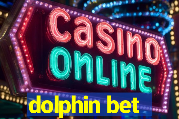 dolphin bet