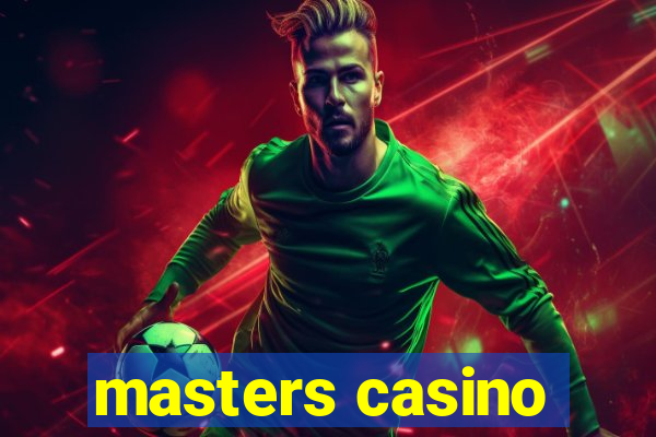 masters casino