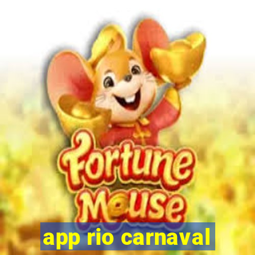 app rio carnaval