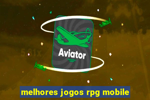 melhores jogos rpg mobile