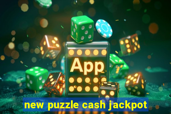 new puzzle cash jackpot