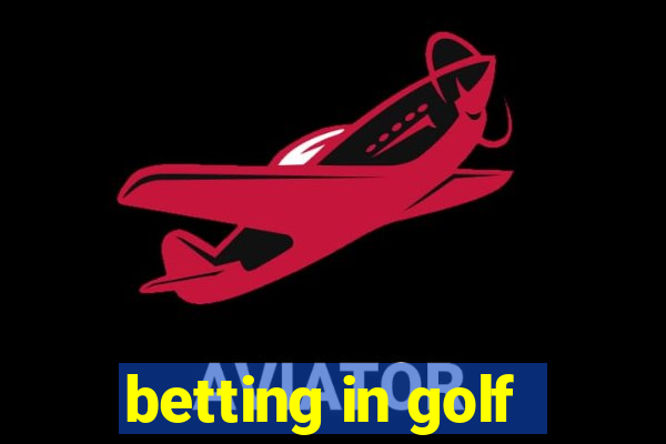 betting in golf