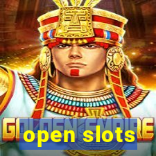 open slots