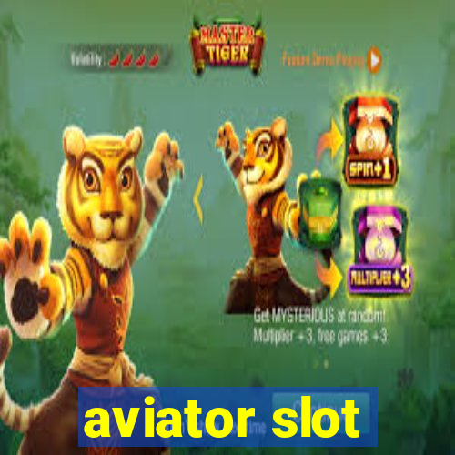 aviator slot