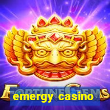 emergy casino