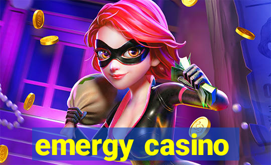 emergy casino