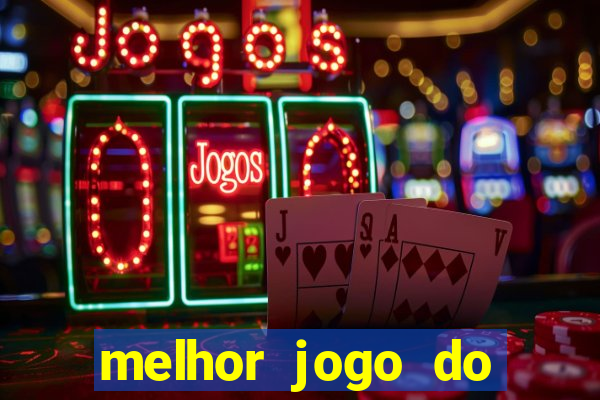 melhor jogo do tigre para ganhar dinheiro