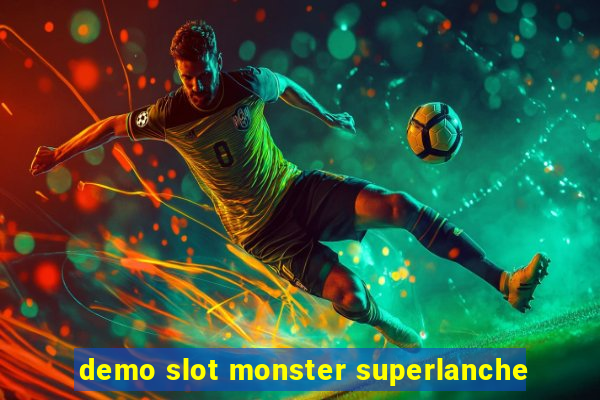 demo slot monster superlanche