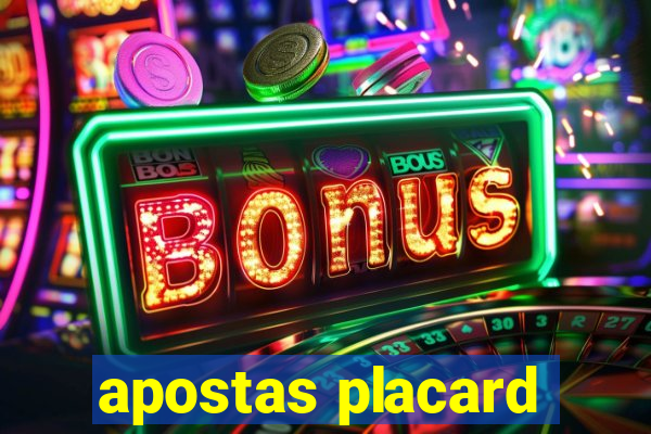 apostas placard