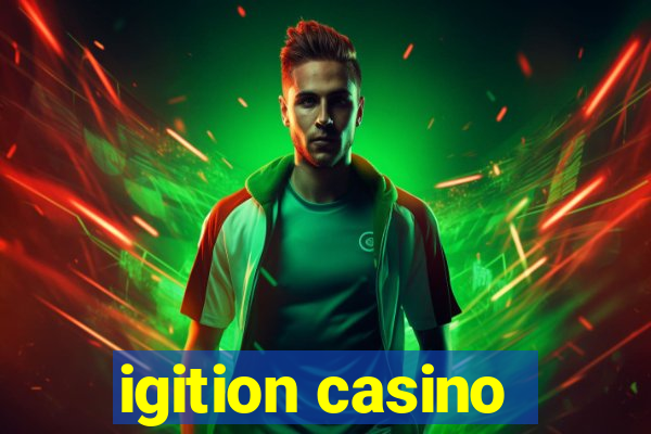 igition casino