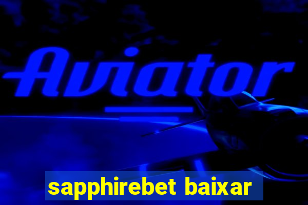 sapphirebet baixar