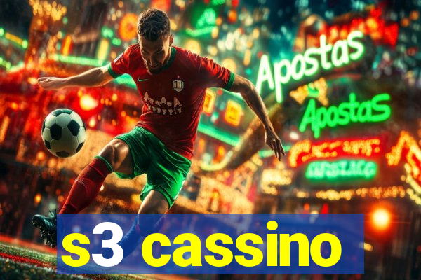 s3 cassino