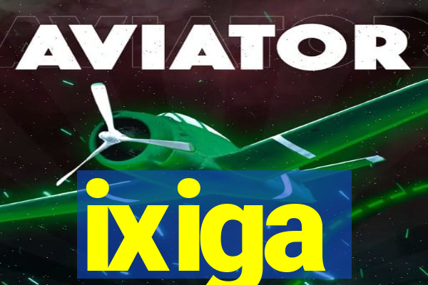 ixiga