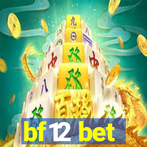 bf12 bet