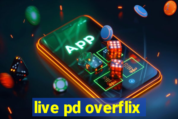 live pd overflix