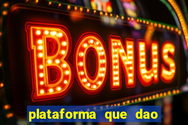 plataforma que dao bonus para jogar