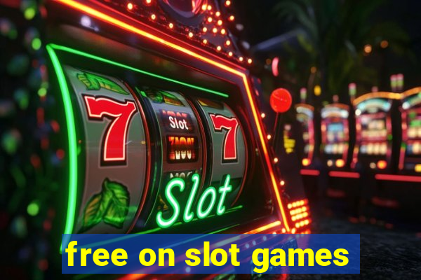 free on slot games