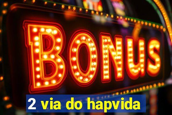 2 via do hapvida