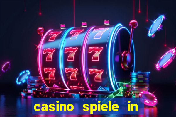 casino spiele in deutschland bonus