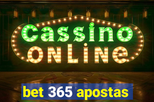 bet 365 apostas