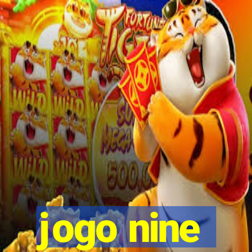 jogo nine