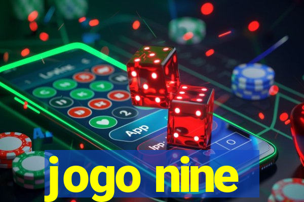 jogo nine