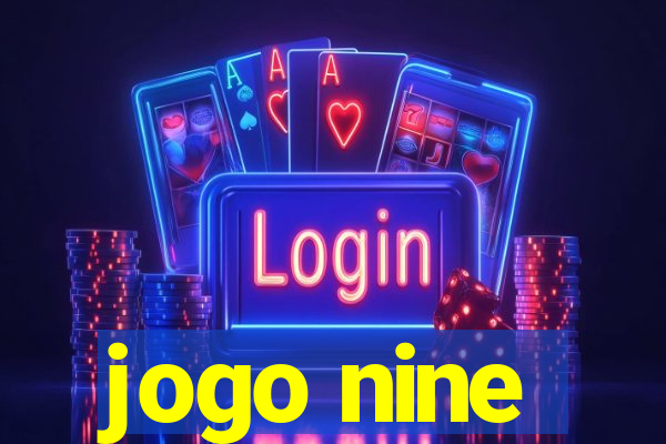 jogo nine