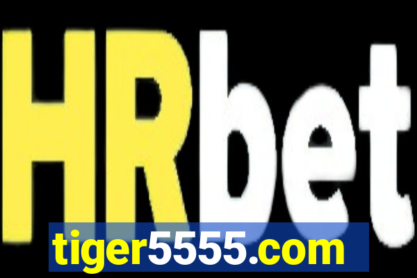 tiger5555.com