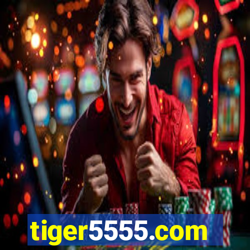 tiger5555.com