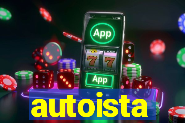 autoista