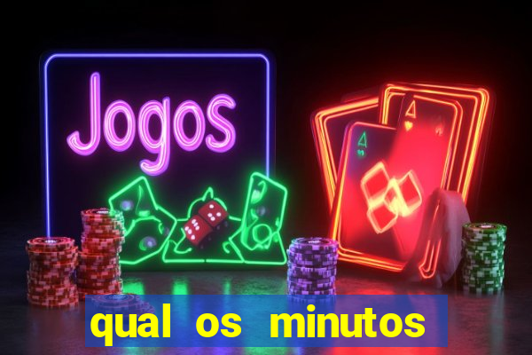 qual os minutos pagantes do fortune tiger