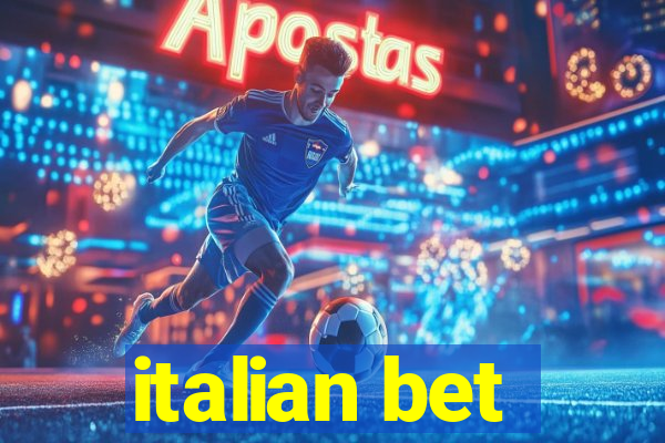 italian bet