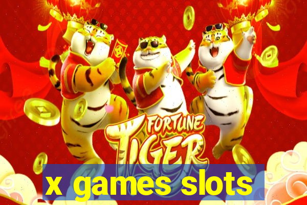 x games slots