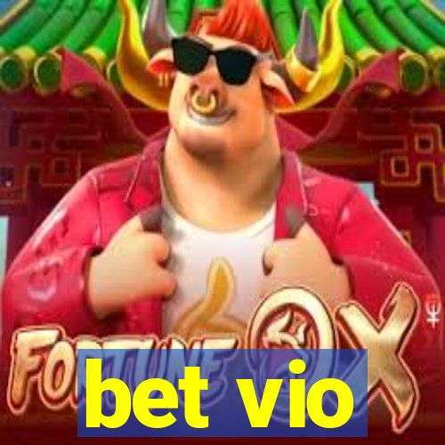 bet vio