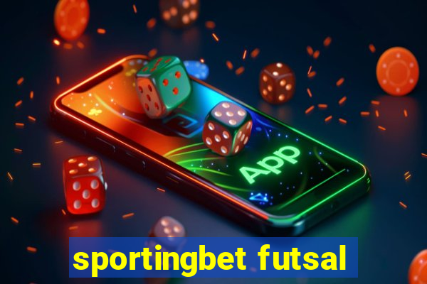 sportingbet futsal