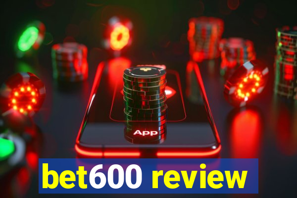 bet600 review