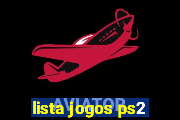 lista jogos ps2