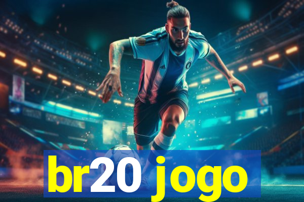 br20 jogo