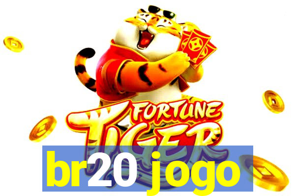 br20 jogo