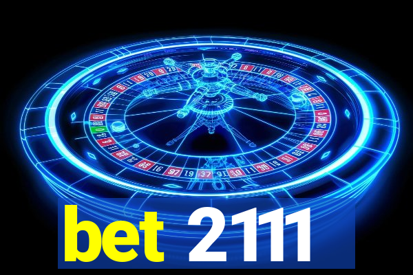 bet 2111