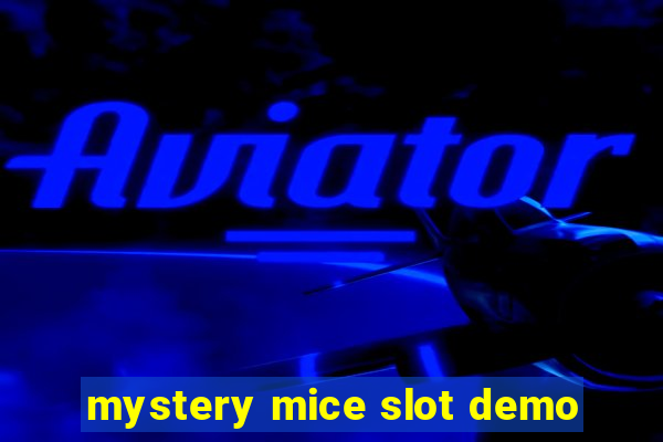 mystery mice slot demo