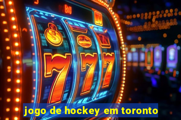 jogo de hockey em toronto