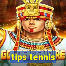 tips tennis