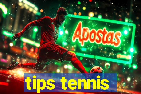 tips tennis