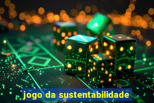 jogo da sustentabilidade