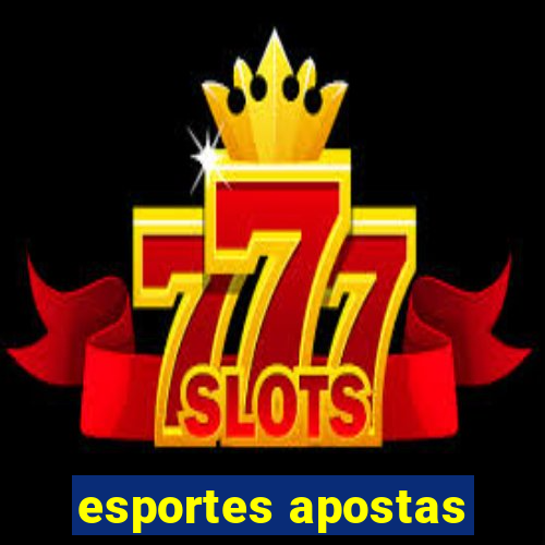 esportes apostas