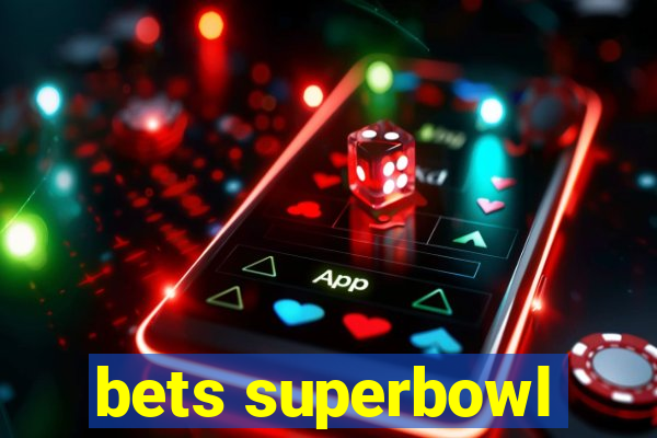 bets superbowl